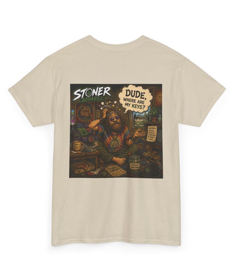 Stoner Dude Graphic Tee — "Dude, Where Are My Keys?"
