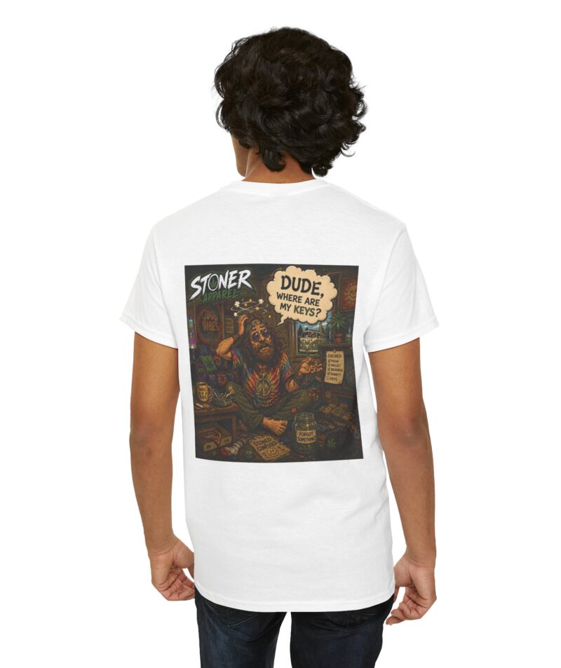 Stoner Dude Graphic Tee — "Dude, Where Are My Keys?"