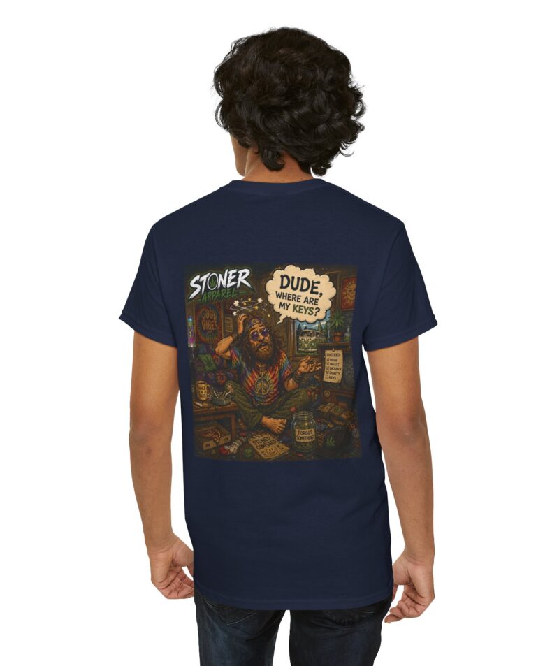 Stoner Dude Graphic Tee — "Dude, Where Are My Keys?"